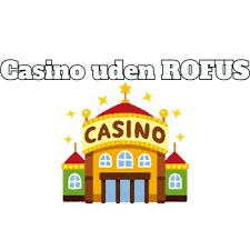 Casino Uden ROFUS Med Visa - Oplev Spil Glad og Trygt Casino Uden ROFUS Med Visa - Oplev Spil Glad og Trygt